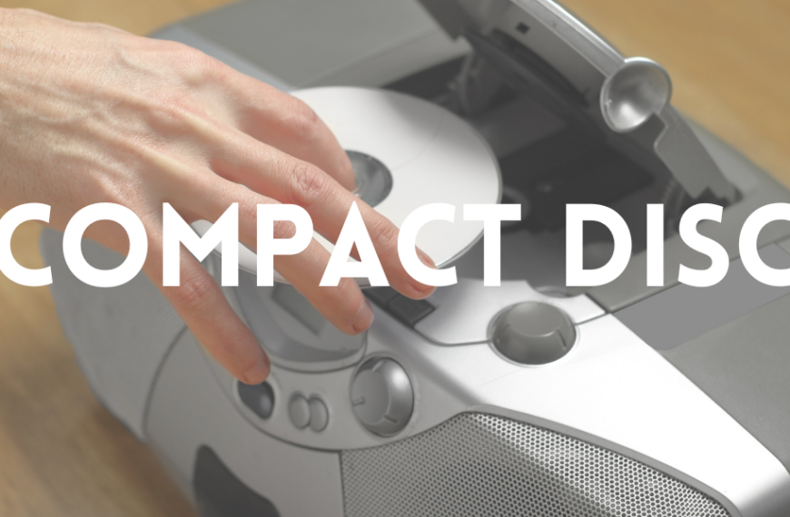 Compact Disc