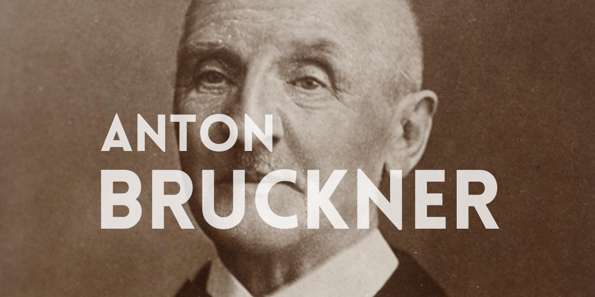 Anton Bruckner