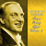 Richard Tauber. die sexiste Stimme seiner Zeit, zum 75ten Todestag